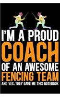 I'm A Proud Coach Of an Awesome Fencing Team