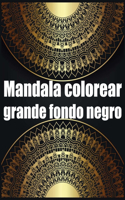 Mandala colorear grande fondo negro