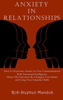 Anxiety in Relationships