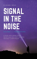Signal In The Noise