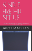 Kindle Fire HD Set Up