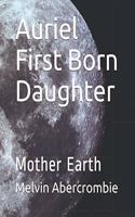 Auriel First Born Daughter