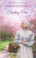 Starting Over: Amish Romance(31 Amish Bonnet Sisters)