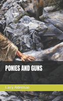 Ponies and Guns: (9 Blue Mountain)