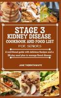 Stage 3 Kidney Disease Cookbook and Food List for Seniors