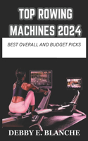 Top Rowing Machines 2024