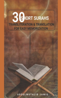 30 Short Surahs Transliteration & Translation for Easy Memorization