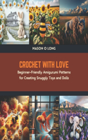 Crochet with Love