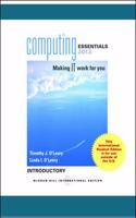 COMPUTING ESSENTIALS 2013 INTRODUCTORY EDITION