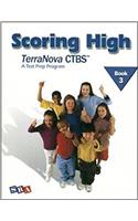 Scoring High on the Terranova Ctbs, Student Edition, Grade 3