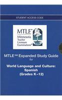 MTLE Expanded Study Guide -- Access Card -- for World Language and Culture / Spanish (Grades K-12): (English)