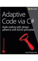 Adaptive Code Via C#