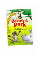 Harcourt School Publishers Trophies: Below Level Individual Reader Grade 1 Baboon's Park: Below Level Individual Reader Grade 1 Baboon's Park