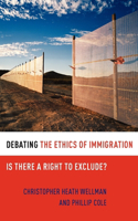 Debating the Ethics of Immigration