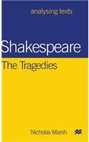 Shakespeare: The Tragedies