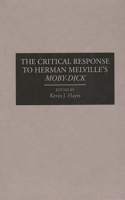 Critical Response to Herman Melville's Moby-Dick