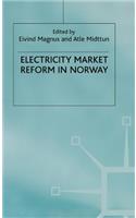 Electricity Market Reform in Norway
