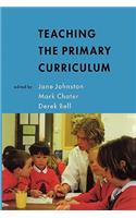 TEACHING THE PRIMARY CURRICULUM