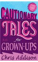 Cautionary Tales