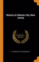 History of Atlantic City, New Jersey