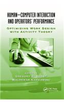 Human-Computer Interaction and Operators' Performance: Optimizing Work Design with Activity Theory