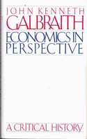Economics in Perspective: A Critical History