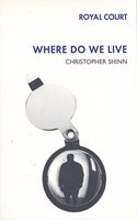 Where Do We Live (Modern Plays) Paperback â€“ 1 January 2002