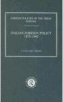 Italian Foreign Policy 1870-1940