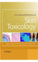 Principles and Practice of Skin Toxicology