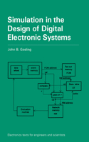 Simulation in the Design of Digital Electronic Systems