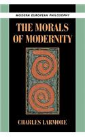 The Morals of Modernity