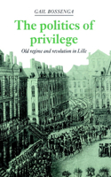 Politics of Privilege