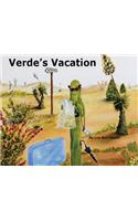 Verde's Vacation