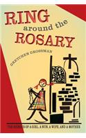 Ring Around the Rosary
