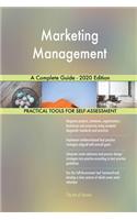 Marketing Management A Complete Guide - 2020 Edition