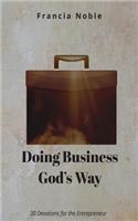 Doing Business God's Way