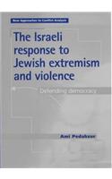 Israeli Response to Jewish Extremism and Violence
