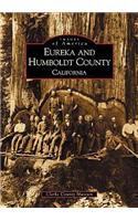Eureka and Humboldt County, California