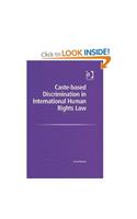 Caste-Based Discrimination in International Human Rights Law