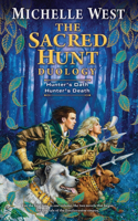 Sacred Hunt Duology: Hunter's Oath / Hunter's Death