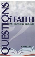 Questions of Faith for Inquiring Believers