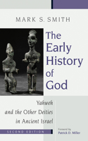 Early History of God: Yahweh and the Other Deities in Ancient Israel(Biblical Resource)