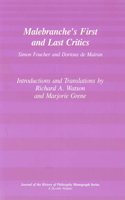 Malebranche`s First and Last Critics – Simon Foucher and Dortius de Mairan