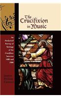 The Crucifixion in Music