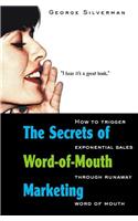 Secrets of Word-of-mouth Marketing