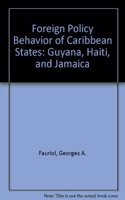 Foreign Policy and Behaviour of Caribbean States