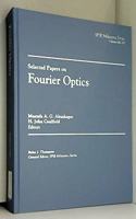 Selected Papers on Fourier Optics