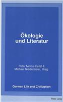Oekologie Und Literatur