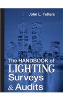 Handbook of Lighting Surveys and Audits