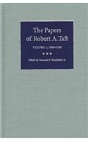 The Papers of Robert A. Taft vol 1; 1889-1938